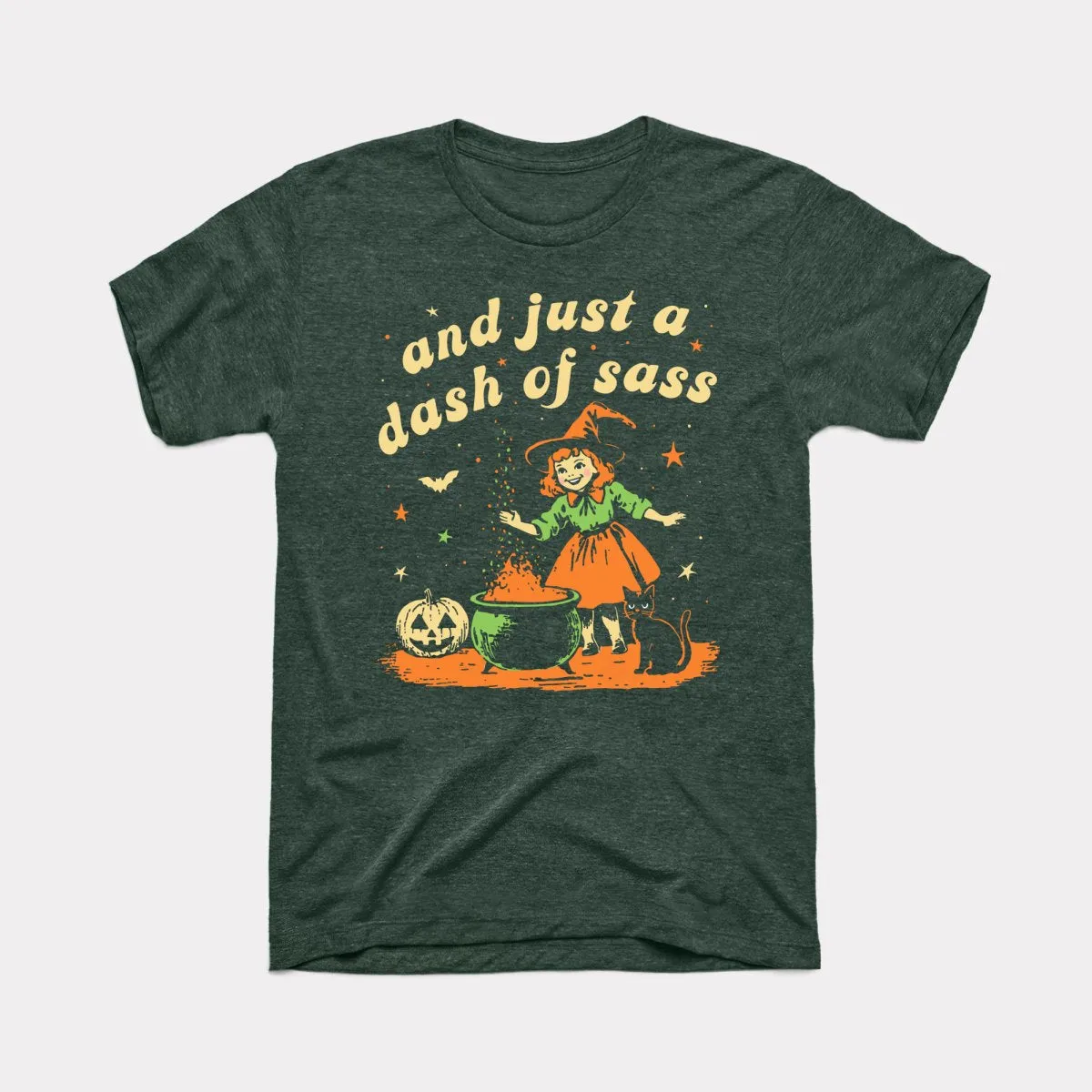 And Just A Dash Of Sass - Adult Unisex Tee