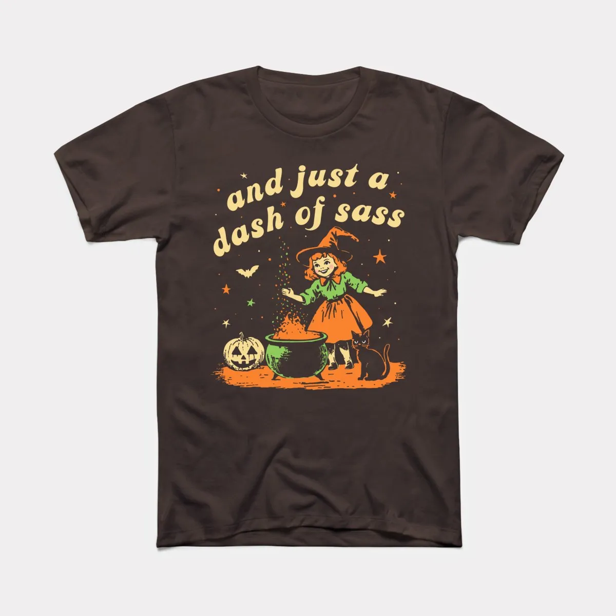 And Just A Dash Of Sass - Adult Unisex Tee