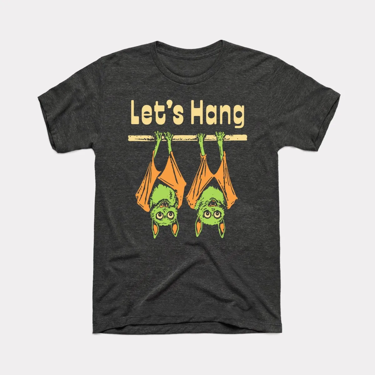 Let's Hang - Adult Unisex Tee