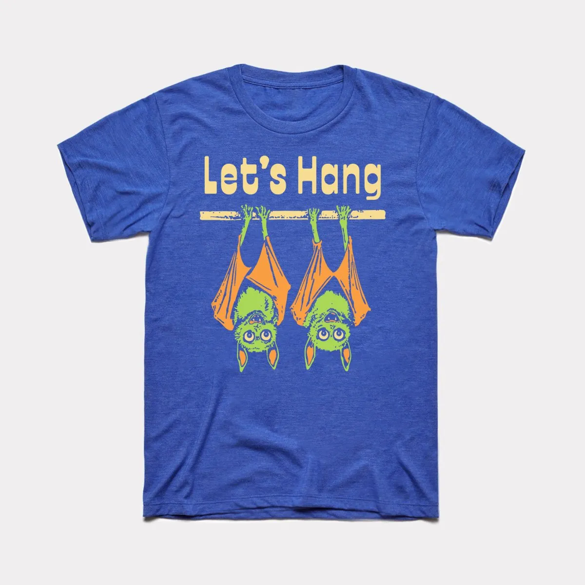 Let's Hang - Adult Unisex Tee