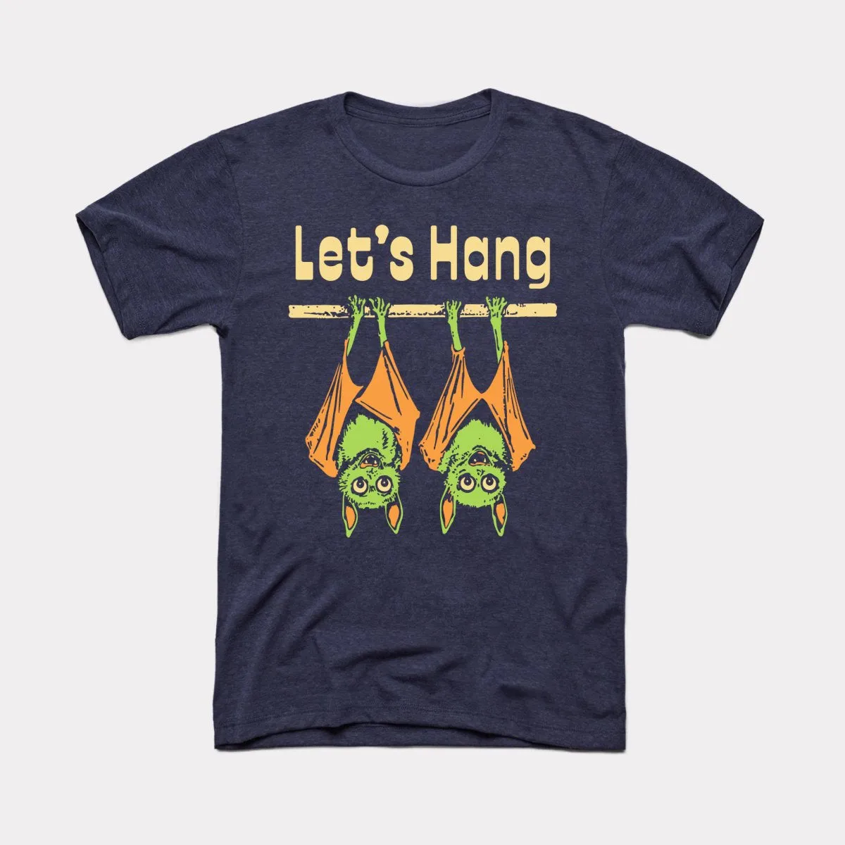 Let's Hang - Adult Unisex Tee