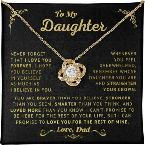 To My Daughter Necklace From Dad, Beautiful Gift For Daughter From Dad Never Forget That I Love You Necklace, Gifts For Daughter From Dad, Birthday Gifts For Daughter, Father Daughter Gifts With Inspirational Message Card